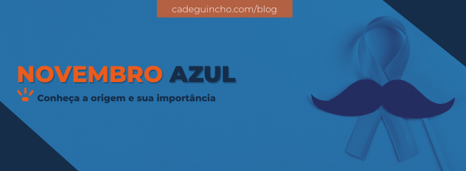 Campanha Novembro Azul Cadê Guincho